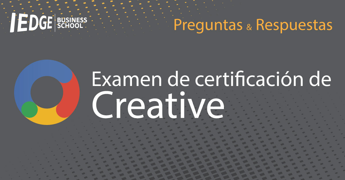 Preguntas y respuestas del Examen de certificación de Creative
