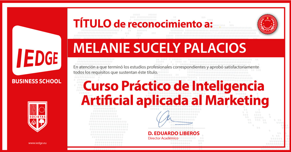 Certificación del Curso Práctico de Inteligencia Artificial aplicada en Marketing de Melanie Sucely Palacios